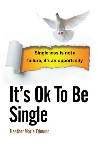Imagen de portada: It’s Ok to Be Single 9781664281806