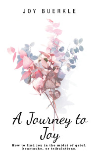 Imagen de portada: A Journey to Joy 9781664281837