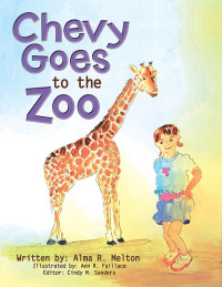 Imagen de portada: Chevy Goes to the Zoo 9781664282230