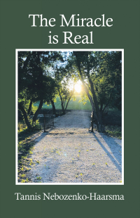 Cover image: The Miracle Is Real 9781664282803
