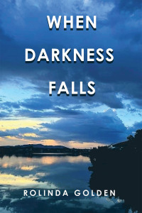 Cover image: When Darkness Falls 9781664283756