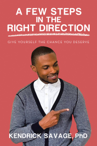 Cover image: A Few Steps in the Right Direction 9781664284722