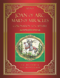 Cover image: Joan of Arc MAID of MIRACLES 9781664284791