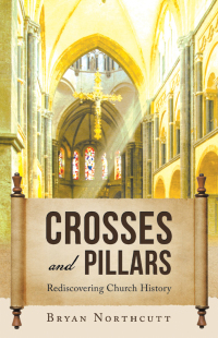 Imagen de portada: Crosses and Pillars 9781664285095