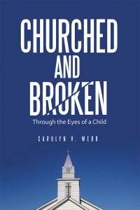 Imagen de portada: Churched and Broken 9781664286252