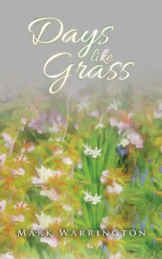 Omslagafbeelding: Days Like Grass 9781664286627