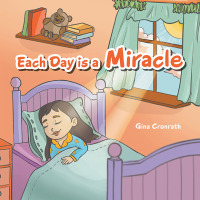 Cover image: Each Day Is a Miracle 9781664286535