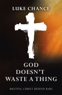 Cover image: God Doesn’t Waste a Thing 9781664287372