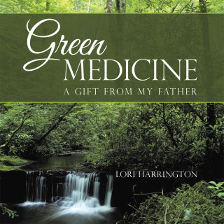 Imagen de portada: Green Medicine 9781664287457