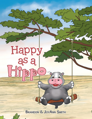 Cover image: Happy as a Hippo 9781664288140