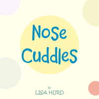 Omslagafbeelding: Nose Cuddles 9781664288225