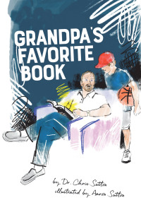 表紙画像: Grandpa’s Favorite Book 9781664288577