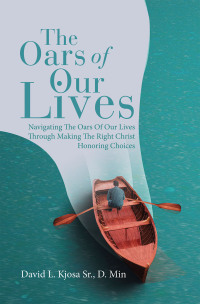 Cover image: The Oars of Our Lives 9781664288881