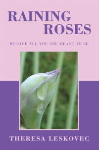 Cover image: Raining Roses 9781664289765