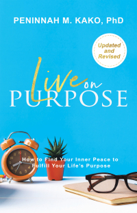Cover image: LIVE ON PURPOSE 9781664290396