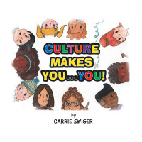 Imagen de portada: Culture Makes You...You! 9781664291522