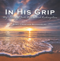 Cover image: In His Grip 9781664291768