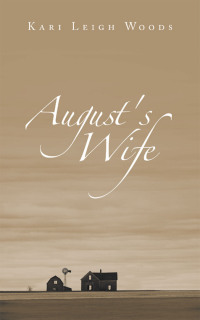 Cover image: August's Wife 9781664291997