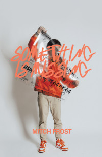 Imagen de portada: Something Is Missing 9781664292048