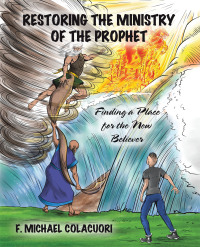 Imagen de portada: Restoring the Ministry of the Prophet 9781664292598