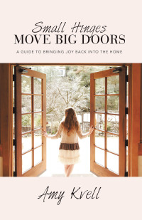 Imagen de portada: Small Hinges Move Big Doors 9781664293571