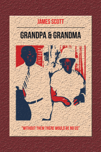 表紙画像: Grandpa & Grandma 9781664294790