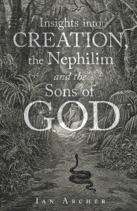 Omslagafbeelding: Insights into Creation, the Nephilim and the Sons of God 9781664294851