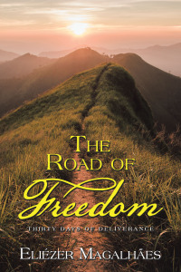 Cover image: The Road of Freedom 9781664296459