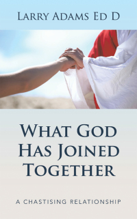 Omslagafbeelding: What God Has Joined Together 9781664299061