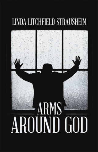 Imagen de portada: ARMS AROUND GOD 9781664299085