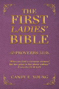 Cover image: The First Ladies’ Bible 9781664299719
