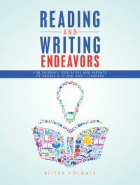 表紙画像: Reading and Writing Endeavors 9781665500500