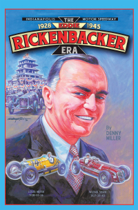 Cover image: Indianapolis Motor Speedway- the Eddie Rickenbacker Era 9781728372792