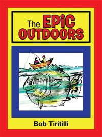 表紙画像: The Epic Outdoors 9781728372174