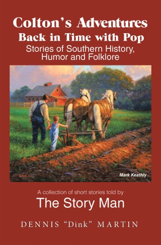 Cover image: Colton’s Adventures Back in Time with Pop 9781665501422