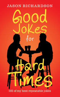 Cover image: Good Jokes for Hard Times 9781665502382