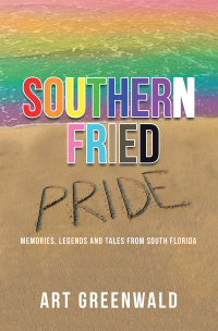 Cover image: Southern Fried Pride 9781665502597