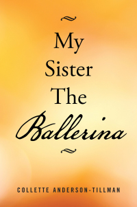 Imagen de portada: My Sister the Ballerina 9781665503518