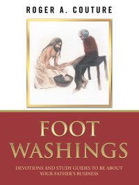 Imagen de portada: Foot Washings 9781665503532