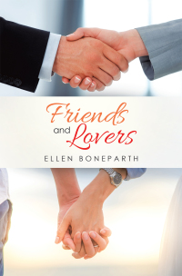 Cover image: Friends and Lovers 9781665503556