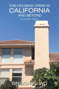 Cover image: The Housing Crisis in California and Beyond 9781665504171