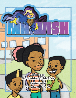 Cover image: Mr. Wish 9781665505109