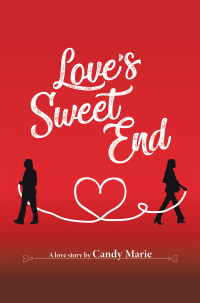 Imagen de portada: Love’s Sweet End 9781665505437