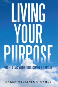 Cover image: Living Your Purpose 9781665505901