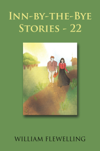 Cover image: Inn-By-The-Bye Stories - 22 9781665506267