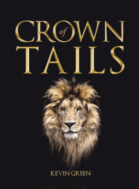 Cover image: Crown of Tails 9781665507035