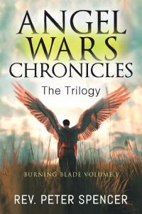 Cover image: Angel Wars Chronicles: the Trilogy 9781665507899