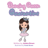 Cover image: Dancing Queen in Quarantine 9781665508216