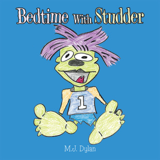 Imagen de portada: Bedtime with Studder 9781665509046