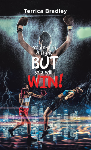 Cover image: You Are in a Fight but You Will Win! 9781665509756